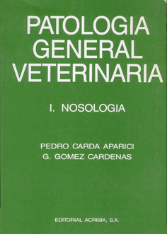 Patología general veterinaria I. Nosología