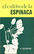Cultivo de espinacas (Economía, producción y comercialización)