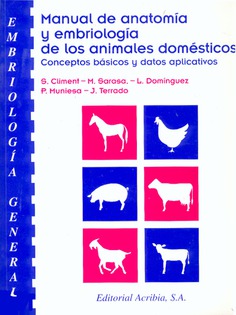 Embriología general. Manual de anatomía y embriología de los animales domésticos