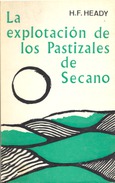 La explotación de los pastizales de secano