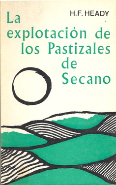 La explotación de los pastizales de secano