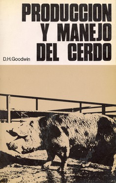 Producción y manejo del cerdo