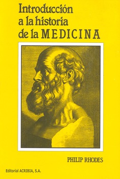 Introducción a la historia de la medicina Introducción a la historia de la medicina