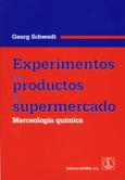 Experimentos con productos de supermercado. Merceología química