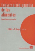 Conservación química de los alimentos. Características, usos, efectos