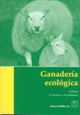 Ganadería ecológica. Principios, consejos prácticos, beneficios