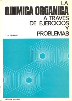 La química orgánica a través de ejercicios y problemas