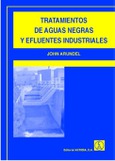 Tratamientos de aguas negras y efluentes industriales