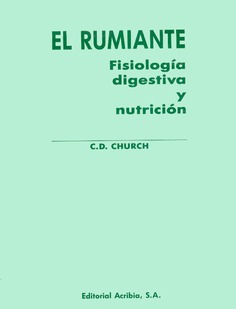 El rumiante: fisiología digestiva y nutrición