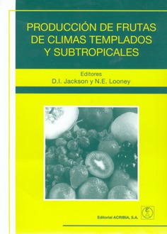 Producción de frutas de climas templados y subtropicales