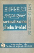 Empresa agropecuaria (Racionalización y productividad)