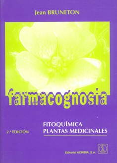 Farmacognosia. Fitoquímica.  Plantas medicinales