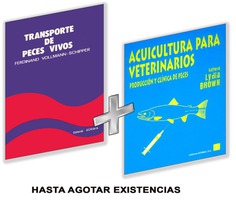 Acuicultura para veterinarios. Producción y clínica de peces + Transporte de peces vivos Acuicultura para veterinarios. Producción y clínica de peces + Transporte de peces vivos